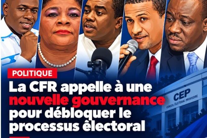 Crise en Haïti : la CFR réclame des mesures urgentes pour débloquer le processus électoral